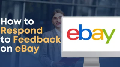 How to Respond to Feedback on eBay