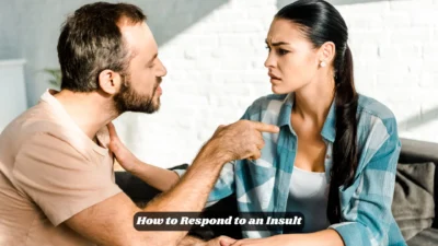 How to Respond to an Insult