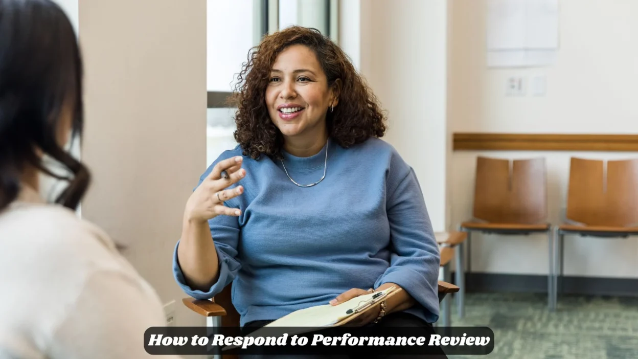 How to Respond to Performance Review