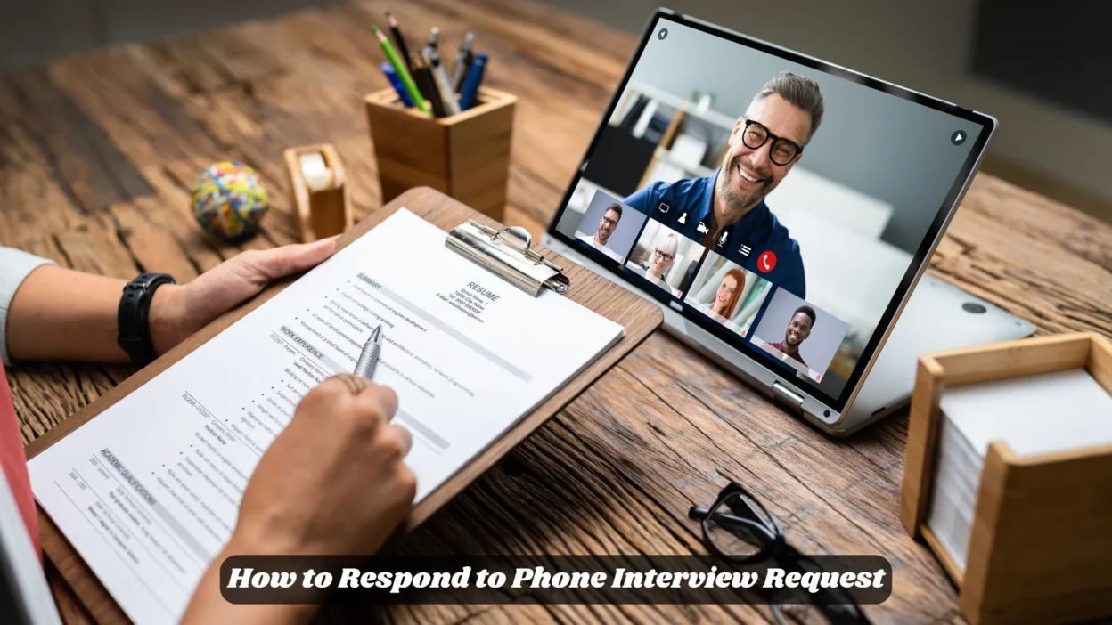 Formal Ways to Say How to Respond to Phone Interview Request