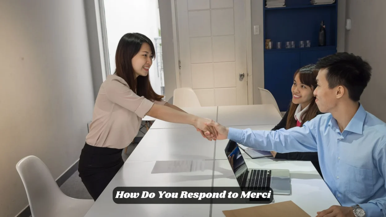 How Do You Respond to Merci