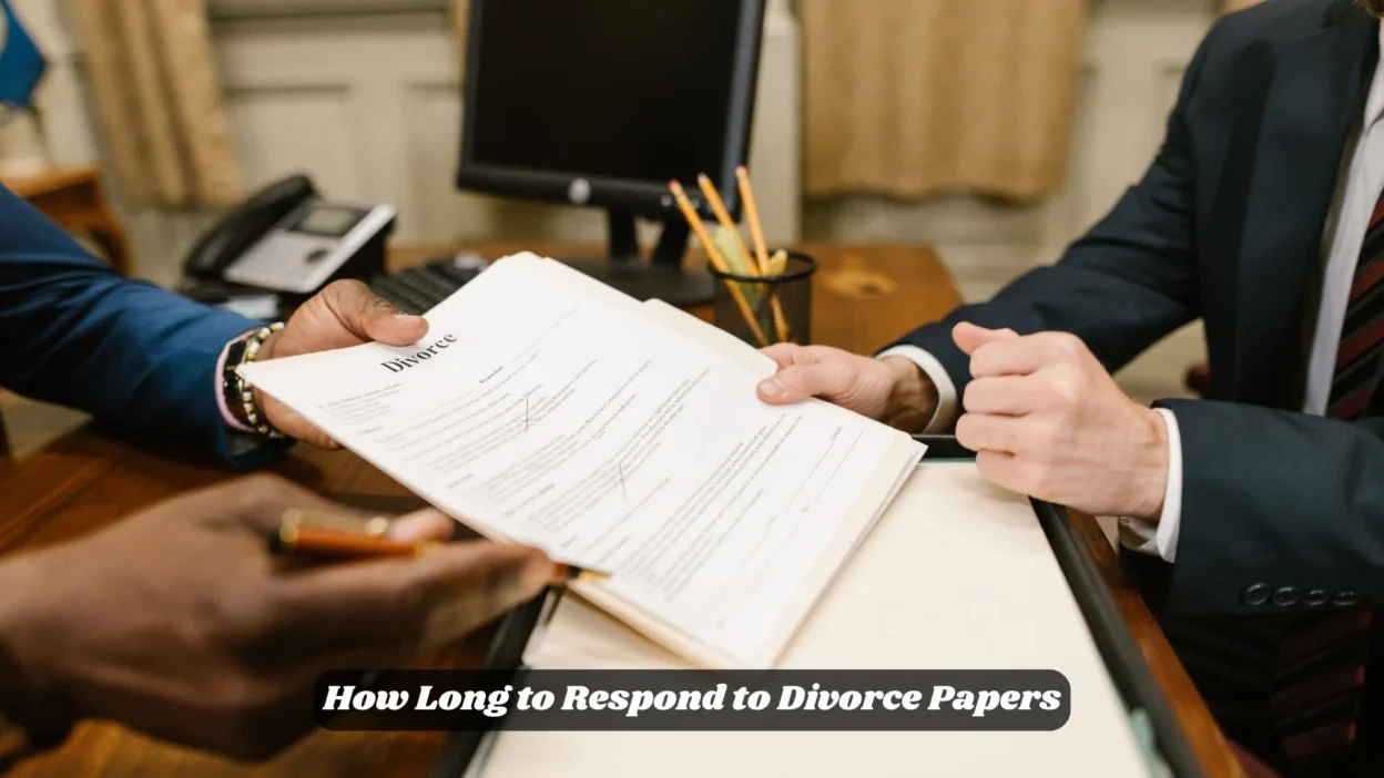 How Long to Respond to Divorce Papers