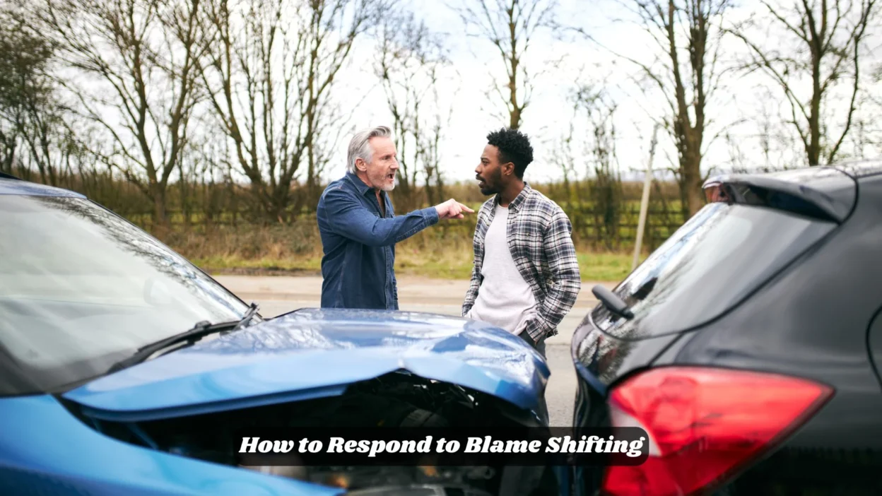 How to Respond to Blame Shifting